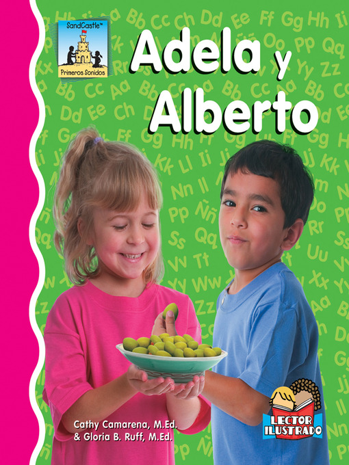 Title details for Adela Y Alberto by Cathy Camarena, M.Ed. - Available